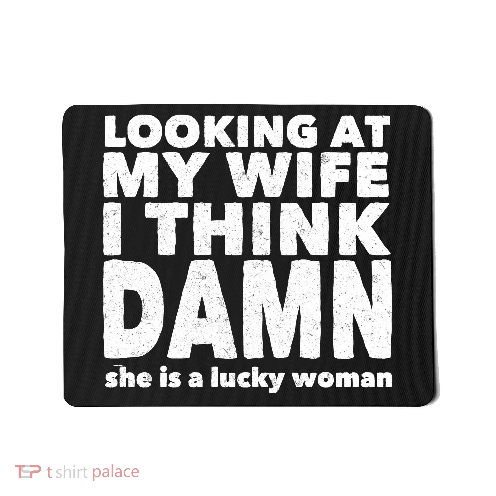 Funny Husband Lucky Wife Mousepad