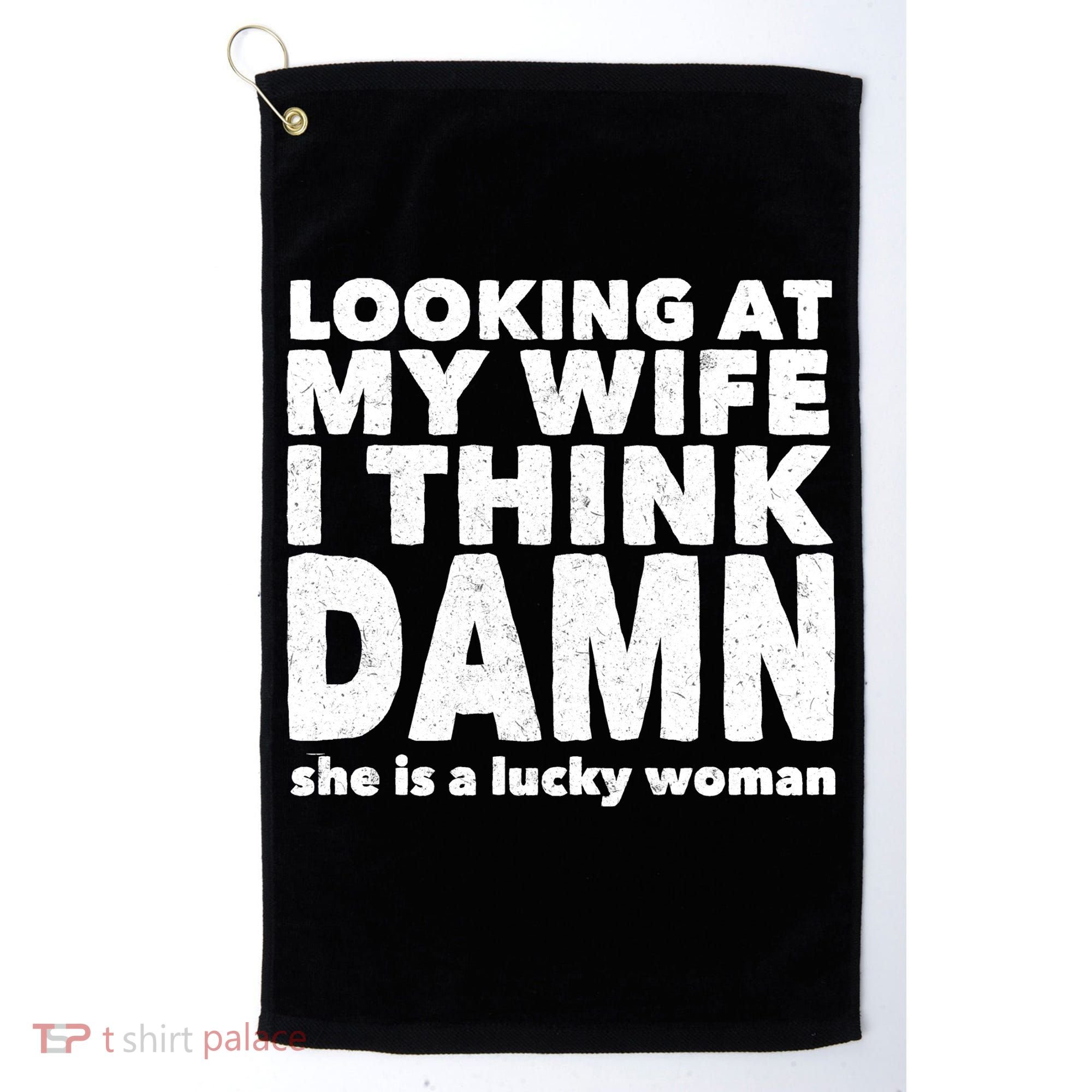 Funny Husband Lucky Wife Golf Towel