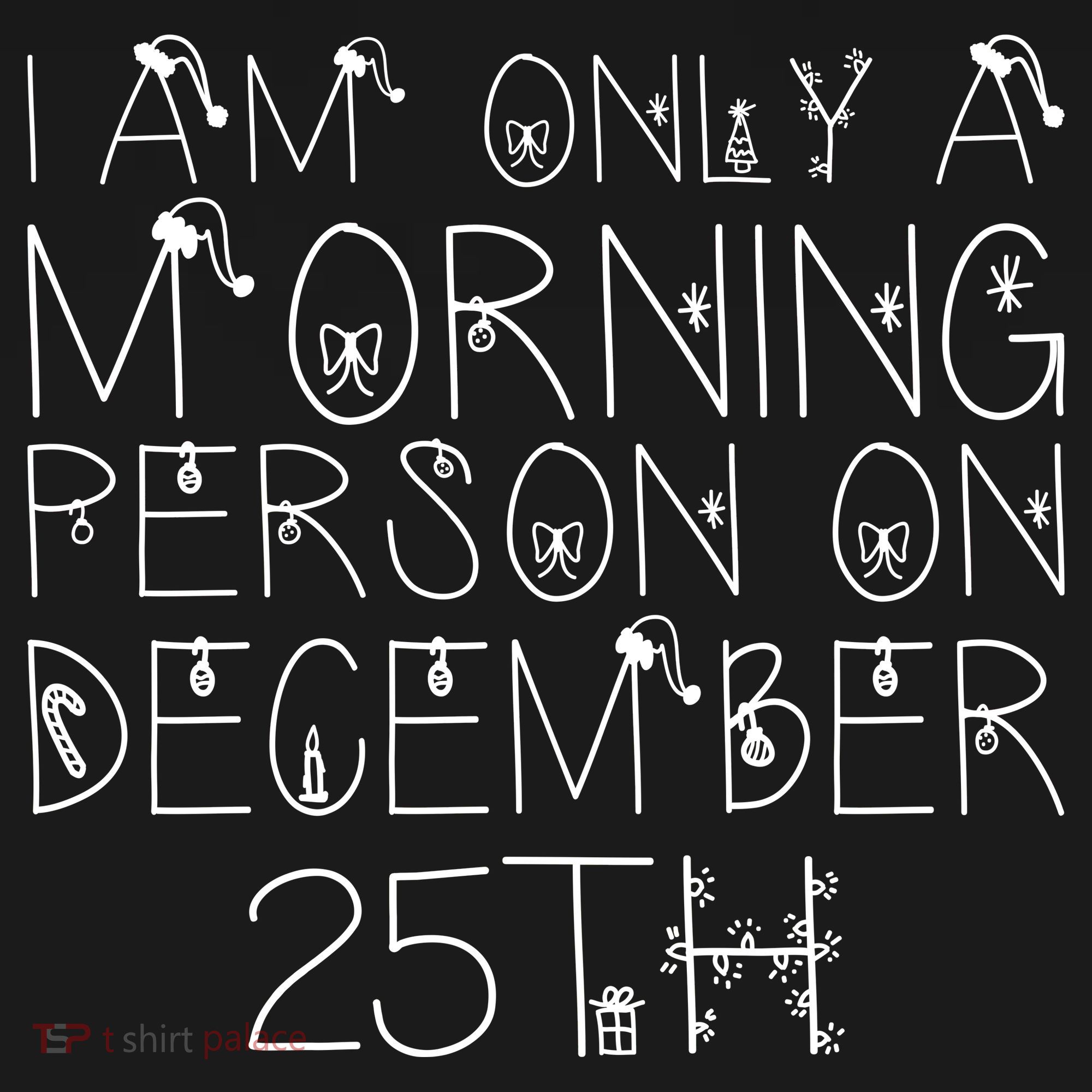 Funny I Am Only a Morning Person on Christmas Backpack