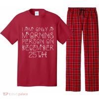 Funny I Am Only a Morning Person on Christmas Pajama Set thumb 0