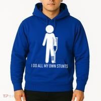 Funny I Do All Of My Own Stunts Hoodie thumb 2