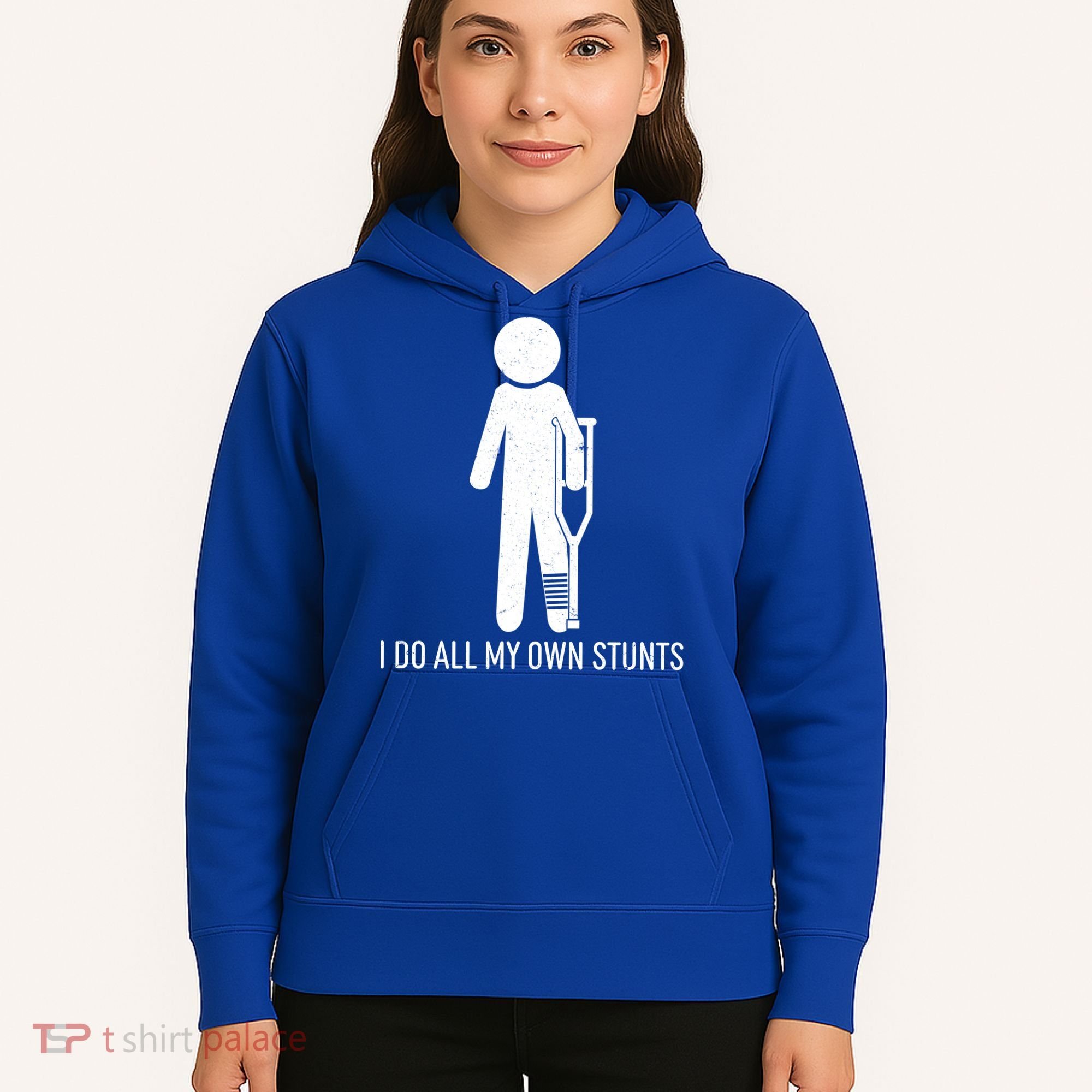 Funny I Do All Of My Own Stunts Hoodie