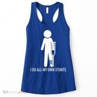 Funny I Do All Of My Own Stunts Women's Tank Top thumb 0