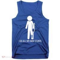 Funny I Do All Of My Own Stunts Tank Top thumb 0