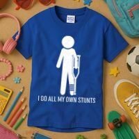 Funny I Do All Of My Own Stunts Kids T-Shirt thumb 3