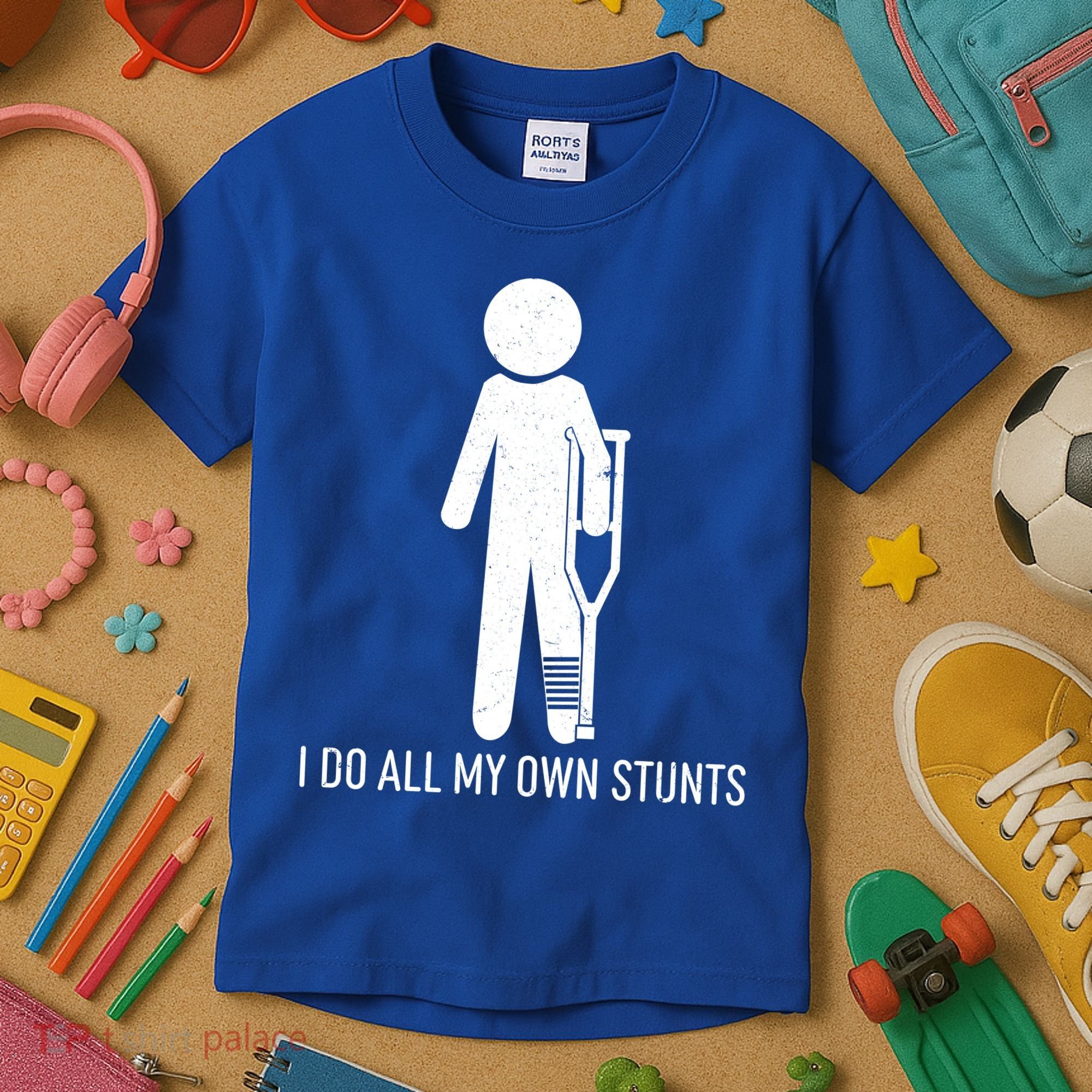 Funny I Do All Of My Own Stunts Kids T-Shirt