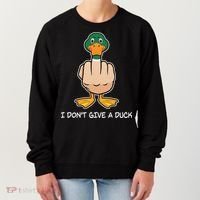 Funny I Don't Give A Duck Women's Sweatshirt thumb 0