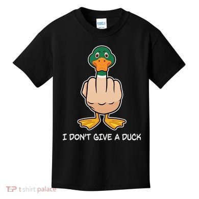 Funny I Don't Give A Duck Kids T-Shirt
