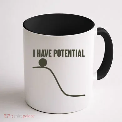 Funny I Have Potential Science  Coffee Mug back