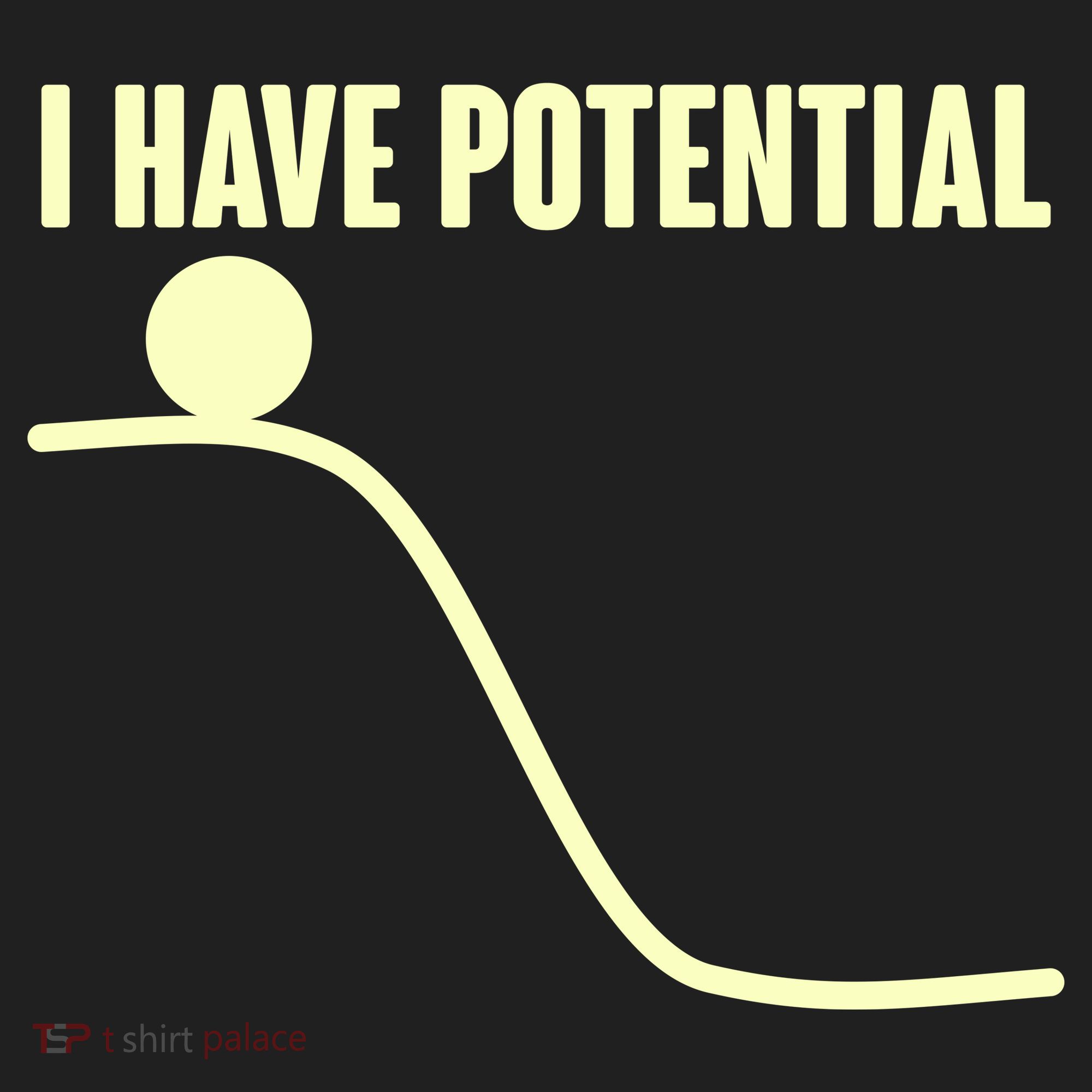 Funny I Have Potential Science  Tumbler