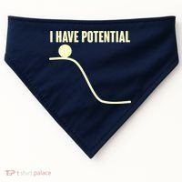 Funny I Have Potential Science  USA-Made Doggie Bandana thumb 0