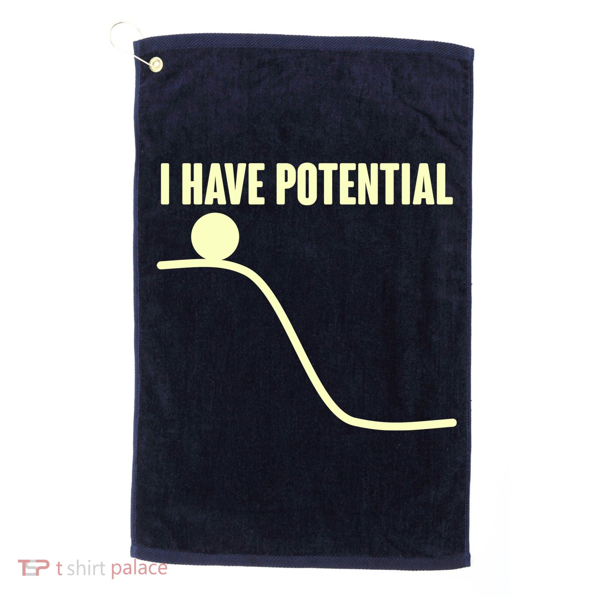 Funny I Have Potential Science  Golf Towel