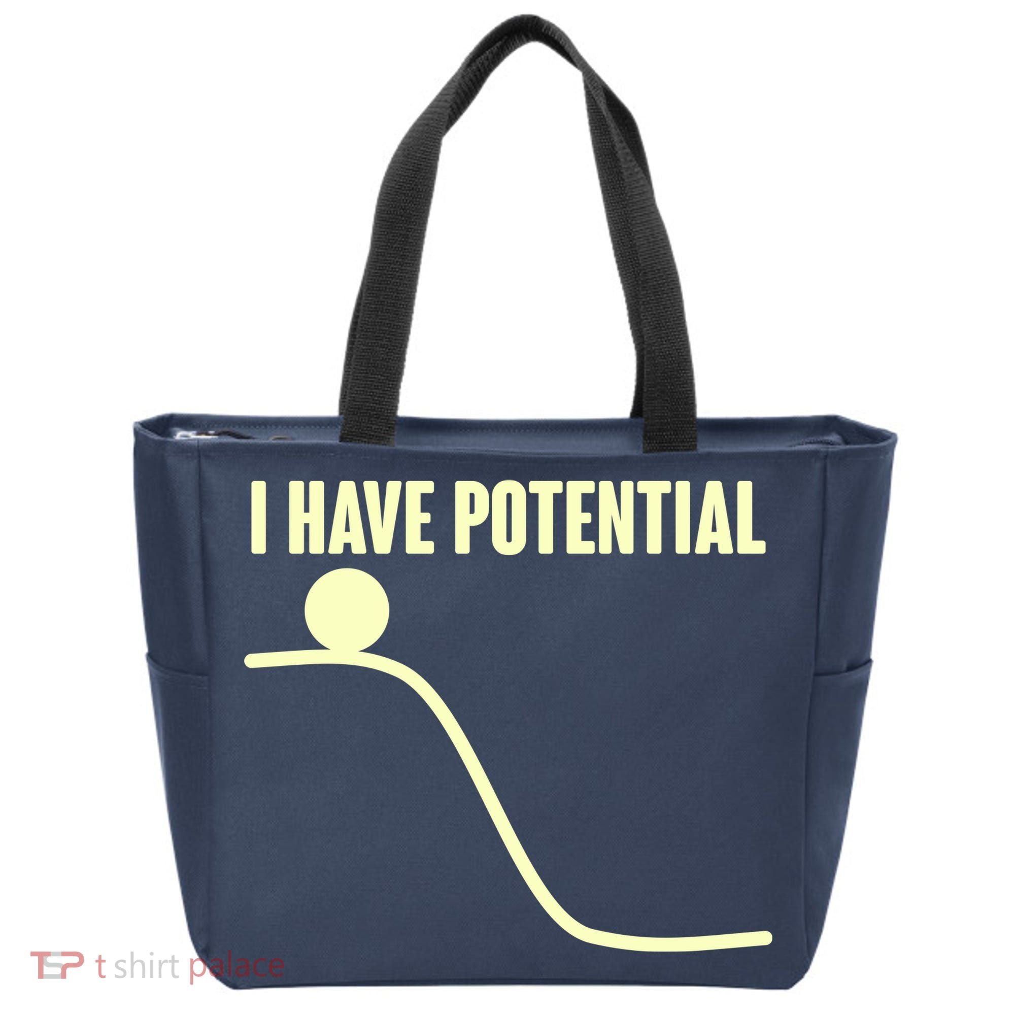 Funny I Have Potential Science  Tote Bag