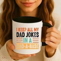 Funny I Keep All Of My Dad Jokes In A Dad-A-Base Coffee Mug thumb 3