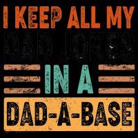 Funny I Keep All Of My Dad Jokes In A Dad-A-Base Coffee Mug thumb 5