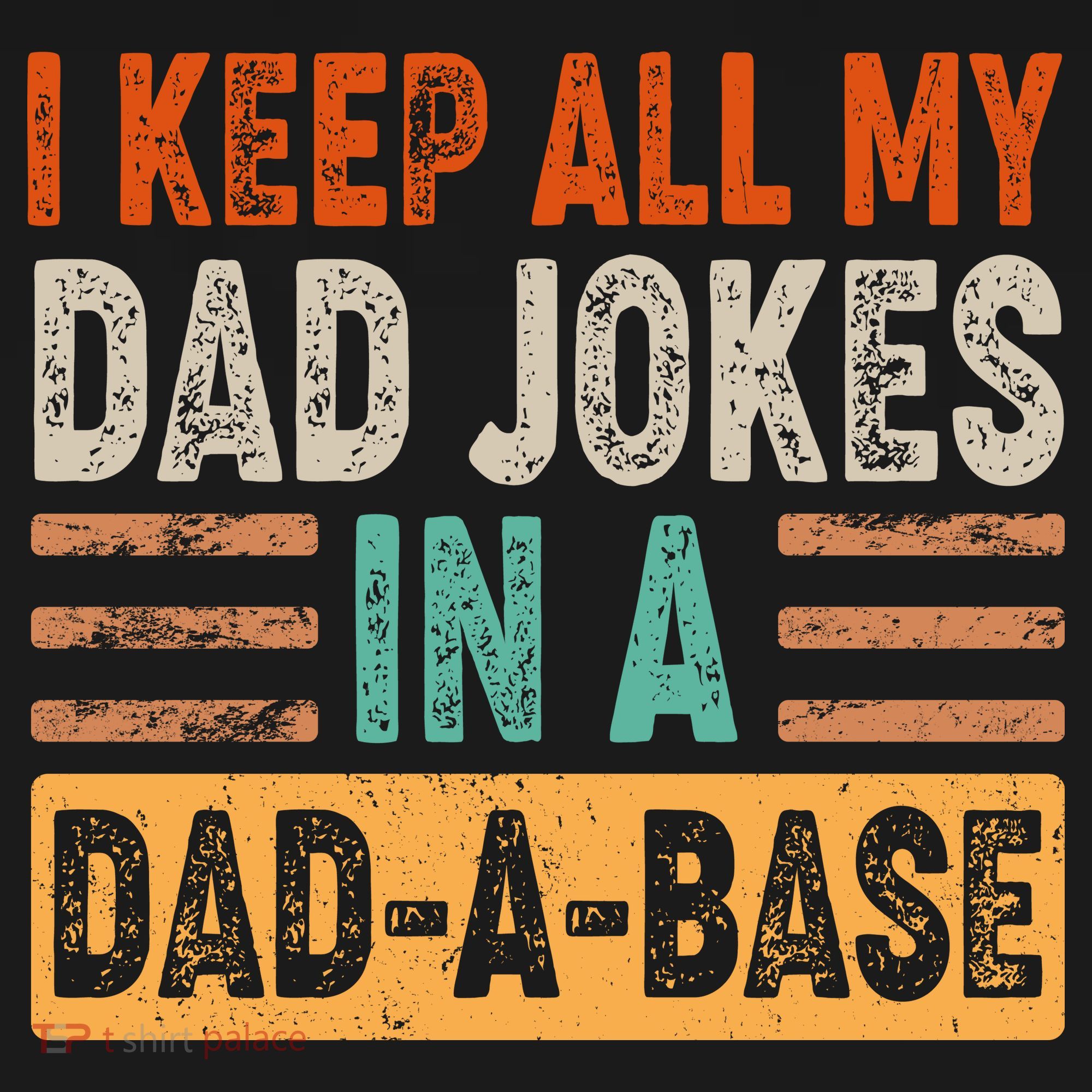 Funny I Keep All Of My Dad Jokes In A Dad-A-Base Ornament