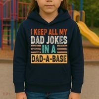 Funny I Keep All Of My Dad Jokes In A Dad-A-Base Kids Hoodie thumb 3