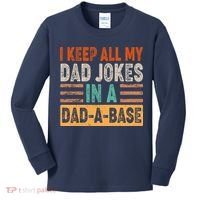 Funny I Keep All Of My Dad Jokes In A Dad-A-Base Kids Long Sleeve Shirt thumb 0