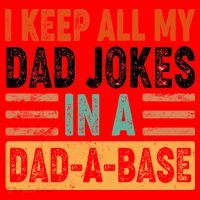 Funny I Keep All Of My Dad Jokes In A Dad-A-Base Santa Hat thumb 1