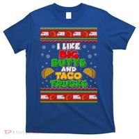 Funny I Like Big Butts and Tacos Trucks Ugly Christmas T-Shirt thumb 0
