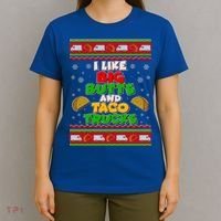 Funny I Like Big Butts and Tacos Trucks Ugly Christmas T-Shirt thumb 4