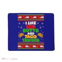 Funny I Like Big Butts and Tacos Trucks Ugly Christmas Mousepad thumb 0