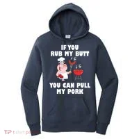 Funny I Like Butt Rubbed And My Pork Pulled Women's Hoodie thumb 0
