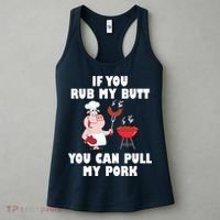 Funny I Like Butt Rubbed And My Pork Pulled Women's Tank Top thumb 3