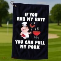 Funny I Like Butt Rubbed And My Pork Pulled Golf Towel thumb 1