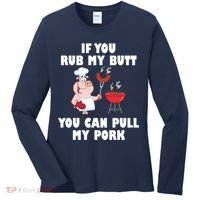 Funny I Like Butt Rubbed And My Pork Pulled Women's Long Sleeve Shirt thumb 0