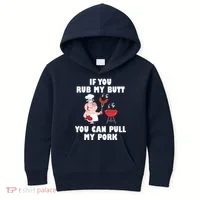 Funny I Like Butt Rubbed And My Pork Pulled Kids Hoodie thumb 0