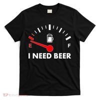 Funny I Need Beer Gas Meter  T-Shirt thumb 0