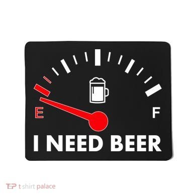 Funny I Need Beer Gas Meter  Mousepad