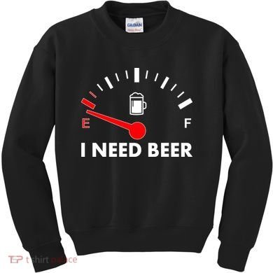 Funny I Need Beer Gas Meter  Kids Sweatshirt