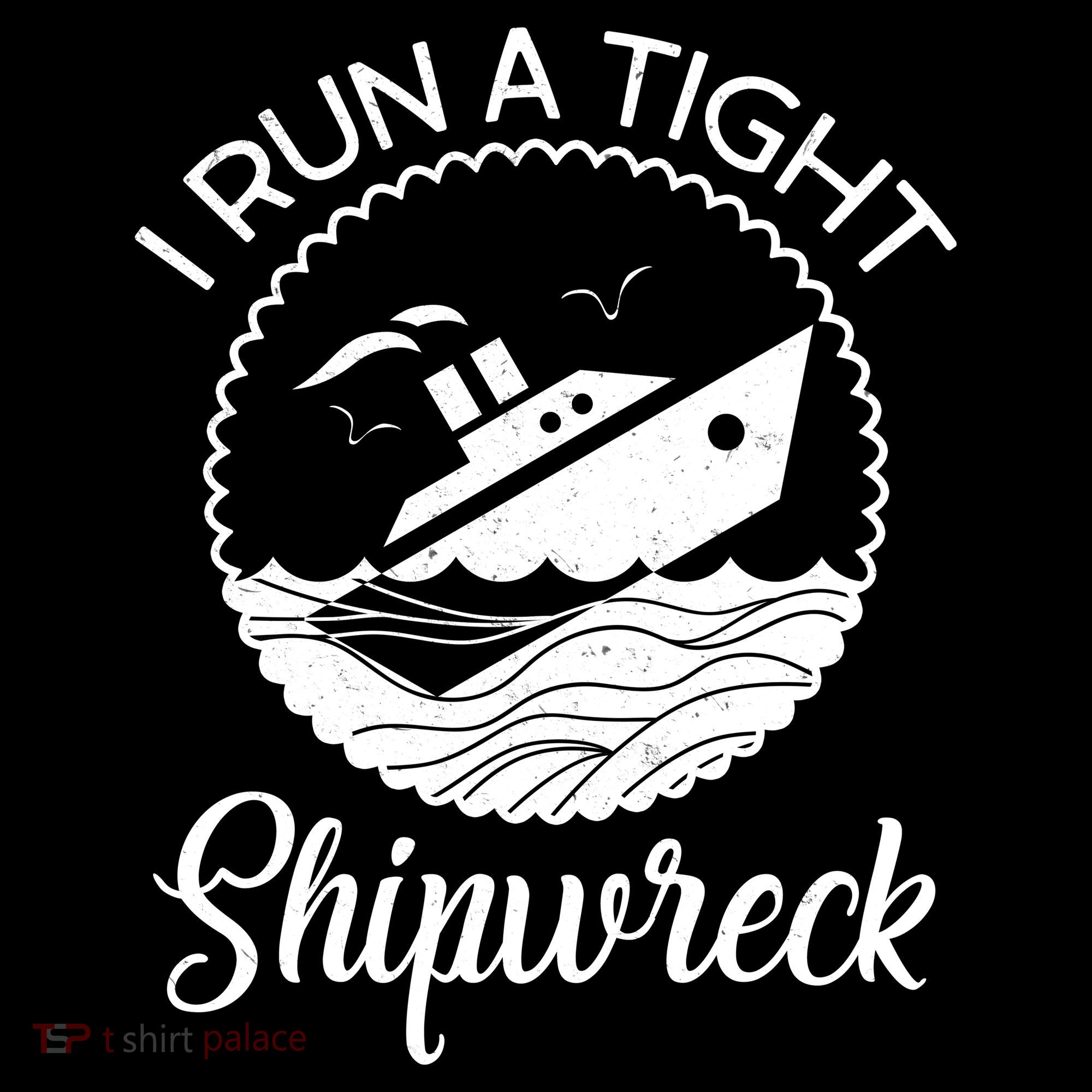 Funny I Run a Tight Shipwreck Backpack