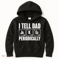 Funny I Tell Dad Jokes Periodically Father's Day Kids Hoodie thumb 0