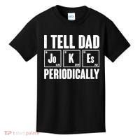 Funny I Tell Dad Jokes Periodically Father's Day Kids T-Shirt thumb 0