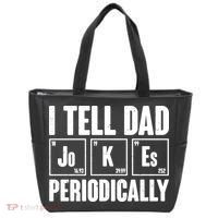 Funny I Tell Dad Jokes Periodically Father's Day Tote Bag thumb 0