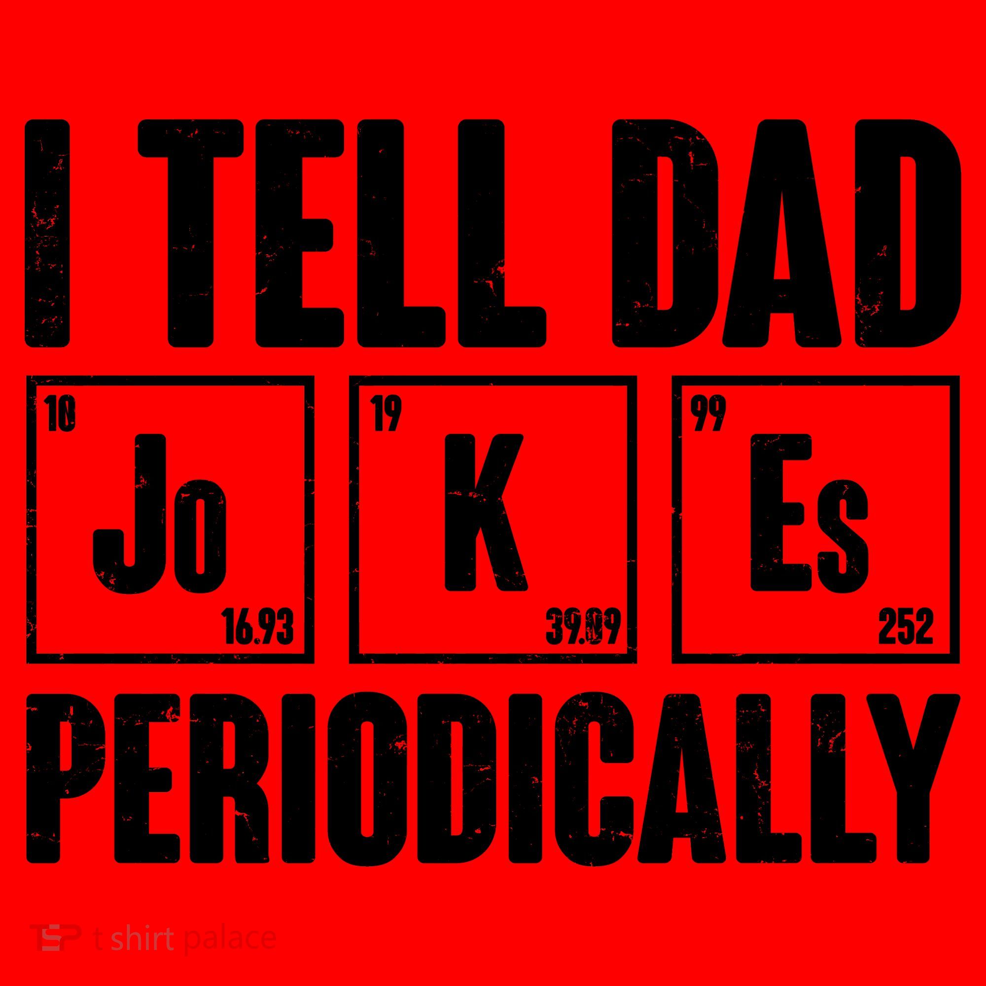 Funny I Tell Dad Jokes Periodically Father's Day Santa Hat
