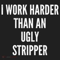 Funny I Work Harder Than An Ugly Stripper Beanie thumb 2