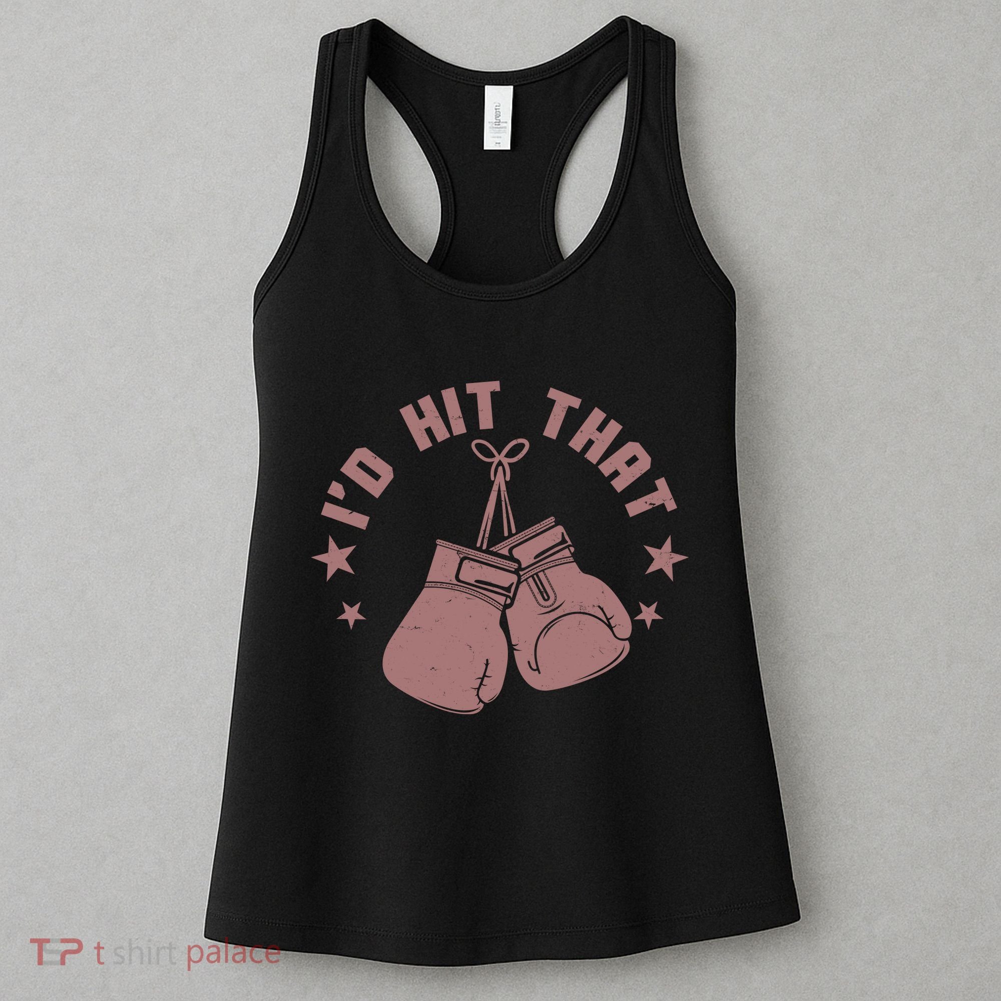 Funny I'D Hit That Boxing Fan Women's Tank Top