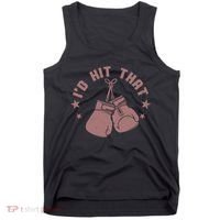 Funny I'D Hit That Boxing Fan Tank Top thumb 0
