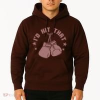 Funny I'D Hit That Boxing Fan Hoodie thumb 2