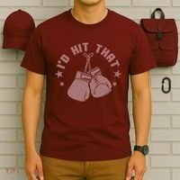 Funny I'D Hit That Boxing Fan T-Shirt thumb 6