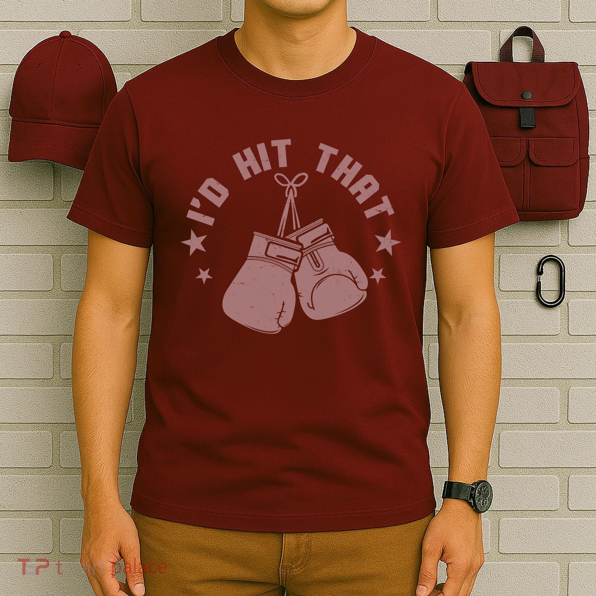 Funny I'D Hit That Boxing Fan T-Shirt