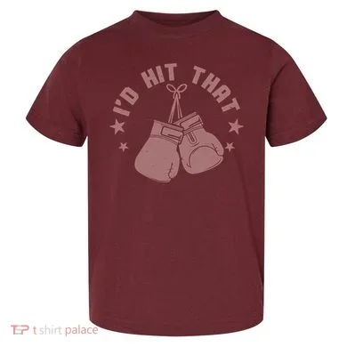 Funny I'D Hit That Boxing Fan Toddler T-Shirt
