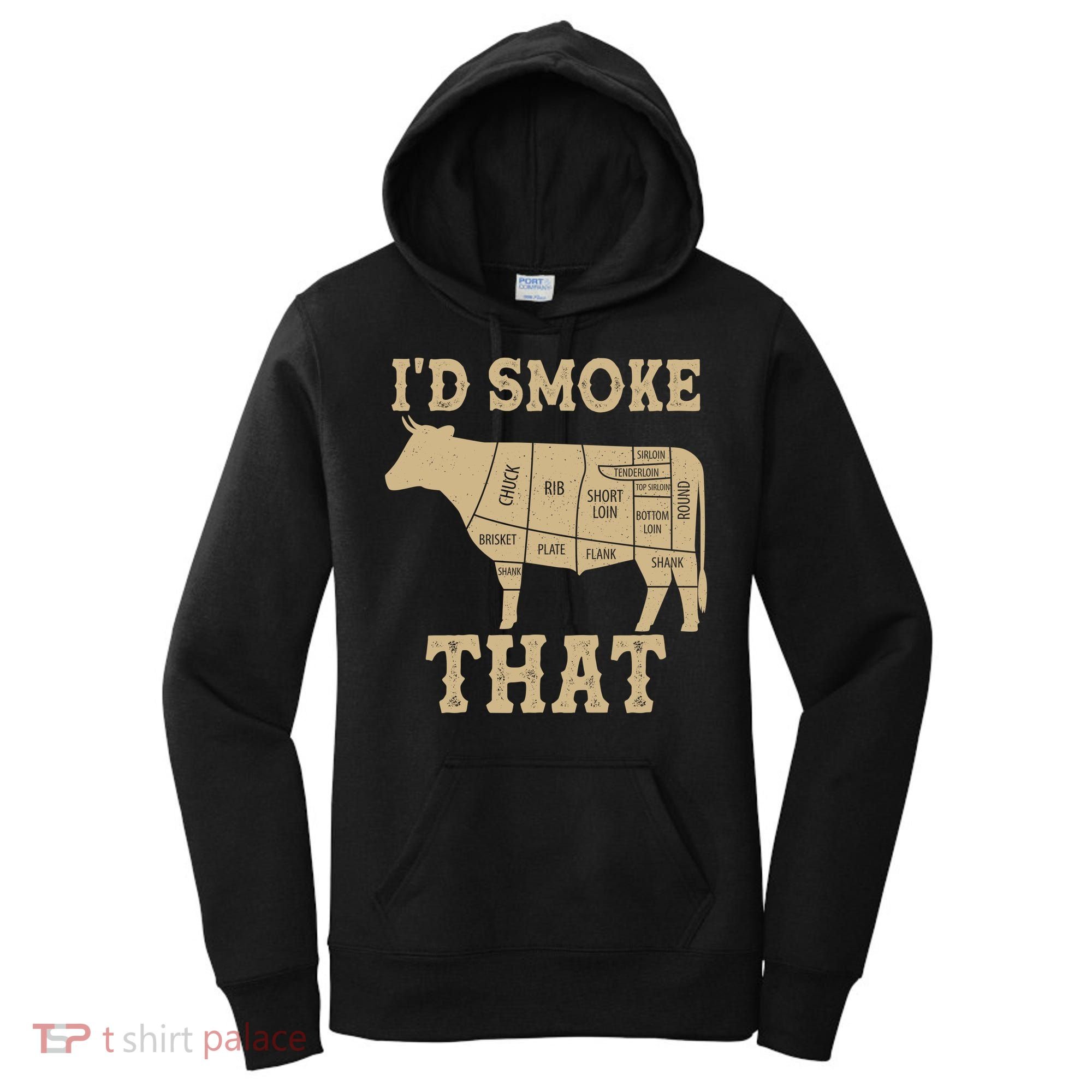 Funny I'd Smoke That Cattle Meat Cuts Women's Hoodie