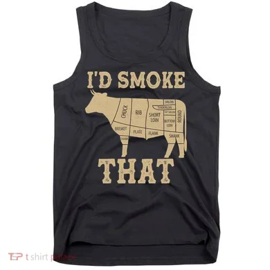 Funny I'd Smoke That Cattle Meat Cuts Tank Top