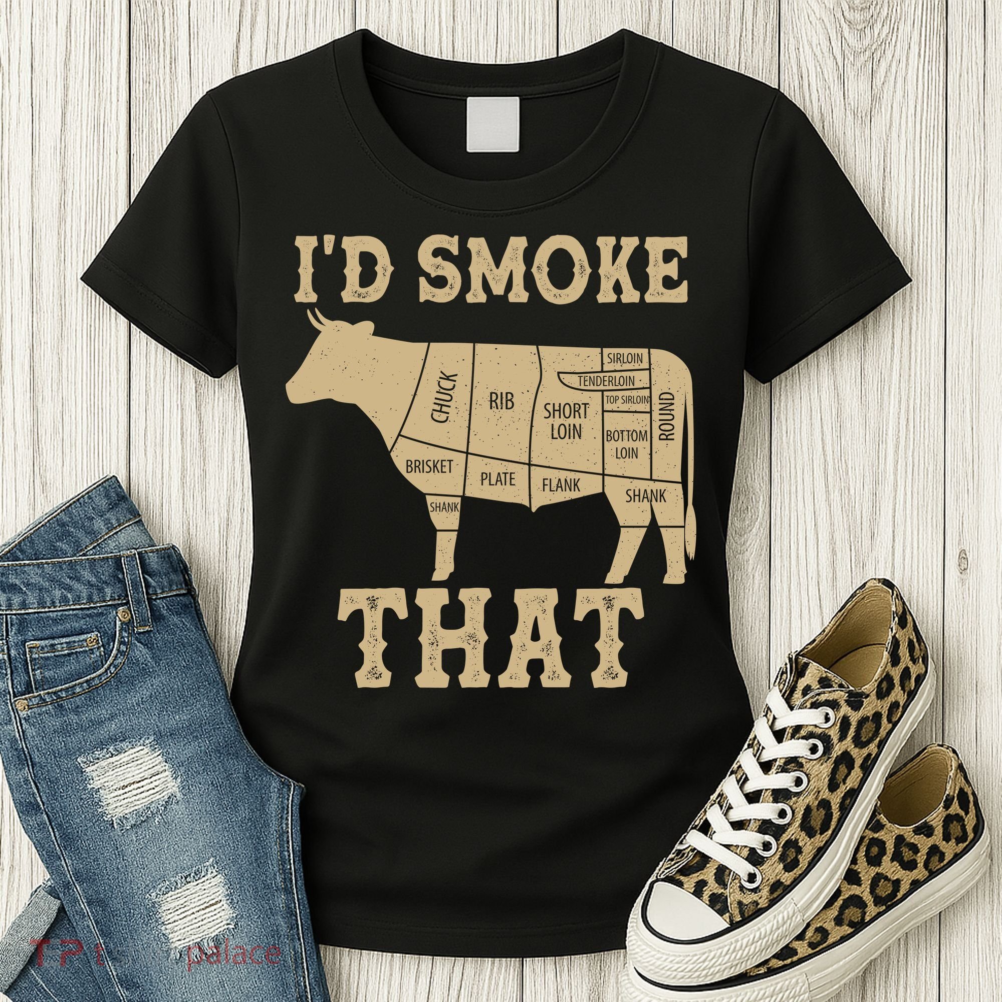 Funny I'd Smoke That Cattle Meat Cuts Women's T-Shirt