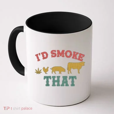 Funny I'd Smoke That Marijuana Leaf Coffee Mug
